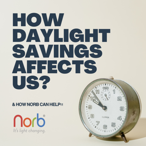 Daylight Savings? Norb Wellness Lighting Has You Covered